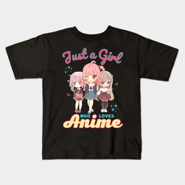 Just A Girl Who Loves Anime Kawaii School Girls Kids T-Shirt by Sugoi Otaku Gifts